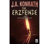 Die Erzfeinde: 7 (Ein Jack-Daniels-Thriller)