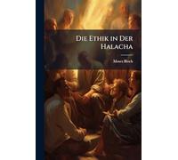 Die Ethik in Der Halacha