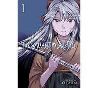 The Valiant Must Fall Vol. 1