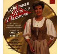 Die ewigen Hits der Volksmusik (1996, C. Reiber) - Franzl Lang, Marianne & Michael, Gitti und Erika, Edith Prock..