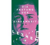 Die Festung der Einsamkeit, Lethem, Zollner 9783608503883 Fast Free Shipping.