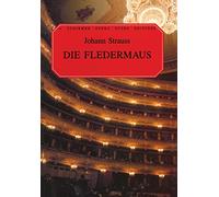 Die Fledermaus (G. Schirmer Opera Score Editions)