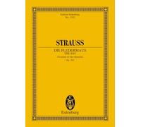 Die Fledermaus (The Bat) Overture to the Operetta, Op.362. Miniature Score