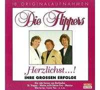 Die Flippers - CD Album (18 Titel, incl. Mexico, Kleine Sonja , St.Tropez, Aber dich gibts nur einmal fuer mich , Die Nacht von Santa Monica , Traum von Mykonos , Weisse Rosen im Sommerwind etc.)
