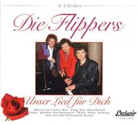 Die Flippers - Unser Lied für Dich