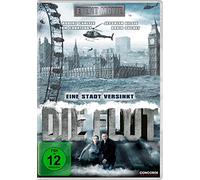 Die Flut - Eine Stadt Versinkt