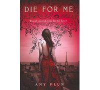 Die for Me (Revenants Trilogy)