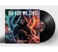 Die For My Sins - Scream (Black Vinyl LP) [VINYL]