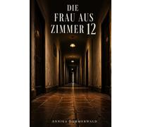 Die Frau aus Zimmer 12