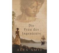 Die Frau des Ingenieurs