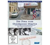 Die Frau vom Checkpoint Charlie - Die Dokumentation