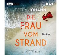 Die Frau vom Strand: Lesung mit Vera Teltz und Rike Schmid (1 mp3-CD)