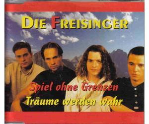 Die Freisinger - Spiel ohne Grenzen + Träume werden wahr (Maxi CD)
