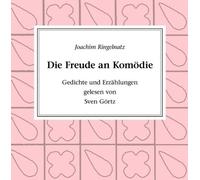 Die Freude an Komodie