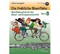 Die fröhliche Querflöte Band 3 (Paperback)