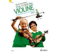 Die fröhliche Violine Vol. 3 violin (easy) Bruce-Weber B-Tonarten, C-Dur, 2. und