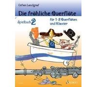 Die frohliche Querflote Gefion Landgraf Book [Softcover] 2 Flutes and Piano Scho