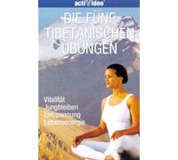 Die fünf tibetanischen Übungen