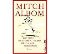 Die funf Menschen, die dir im Himmel begegnen, Albom, Ott 9783548061481 New.