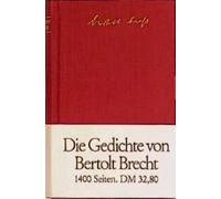 Die Gedichte von Bertolt Brecht in einem Band.