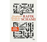 Die geheime Mission des Kardinals: Roman