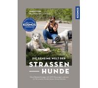 Die geheime Welt der Straßenhunde: Neue Beobachtungen mit GPS-Messungen und was wir für unsere Hunde daraus lernen können