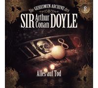 Die Geheimen Archive des Sir Arthur Conan Doyl 08: Alles auf To (CD) (US IMPORT)