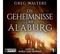 Die Geheimnisse der Âlaburg