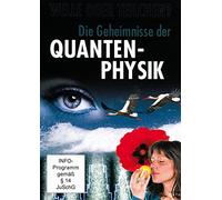 Die Geheimnisse der Quantenphysik, 1 DVD