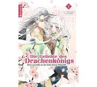 Die Geliebte des Drachenkönigs - Eine Leseratte an der Seite Seiner Majestät 01