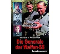 Die Generale der Waffen-SS