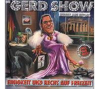 Die Gerd Show - Kultige Comedy Gag Satire CD, mit dem legendären Gerhard Schröder Parodisten - mit Geschichten zum Schmunzeln, als Angela Merkel und Guido Westerwelle noch nicht regierten (Witziges zum Thema Viagra, Silvio Berlusconi, George W. Bush, Queen Elisabeth II, Fußballansprache, sicher nicht zum Frauenfußball etc.)