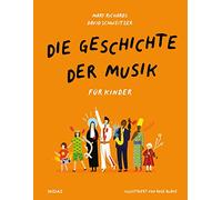 Die Geschichte der Musik - für Kinder