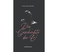 Die Geschichte der O: und Rückkehr nach Roissy