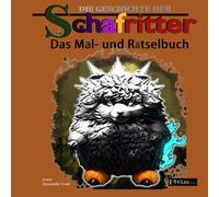 Die Geschichte der Schafritter: Das Mal- und Rätselbuch