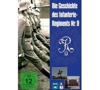 Die Geschichte des Infanterie-Regiments Nr. 9