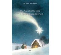 Die Geschichte vom Weihnachtsglockchen, Krenzer, Dusikova 9783855815654 New.