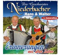 Die Geschwister Niederbacher-Hans & Walter – Erinnerungen aus Alten Zeiten – CD – MCP Sound & Media