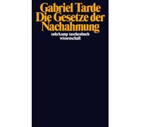 Die Gesetze der Nachahmung by Tarde New 9783518294833 Fast Free Shipping.