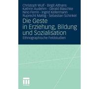 Die Geste in Erziehung, Bildung und Sozialisation - 9783531177335