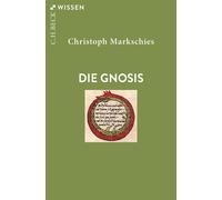 Die Gnosis by Markschies, Markschies, New 9783406824357 Fast Free Shipping.