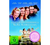 Die göttlichen Geheimnisse der Ya-Ya Schwestern