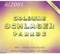 Die goldene Schlagerparade 2001/6 - G.G.Anderson, Chantal, Andreas Rauch, Andrea Berg...