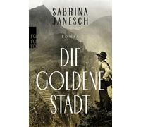 Die goldene Stadt