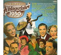 Die goldenen Schlagerjahre 1950 [VINYL]