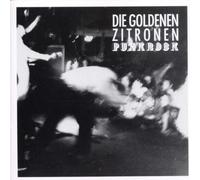 Die Goldenen Zitronen - Punkrock