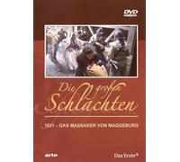 Die groÃŸen Schlachten 2 - 1631: Das Massaker von Magdeburg