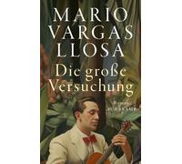 Die groe Versuchung: Roman | Das ganze Leben, , Llosa, Llosa, Paperback.