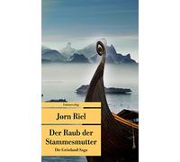 Die Grönland-Saga / Der Raub der Stammesmutter: Die Grönland-Saga 1