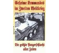 Die größte Panzerschlacht aller Zeiten